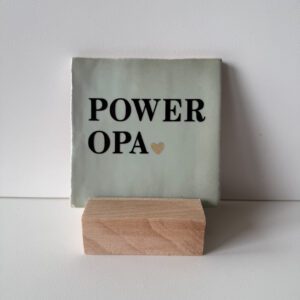 Tegeltje power opa