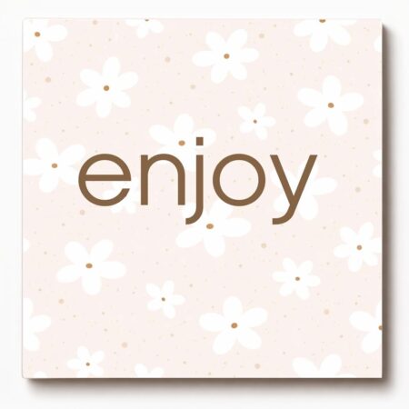 Forex tegeltje met tekst – Enjoy