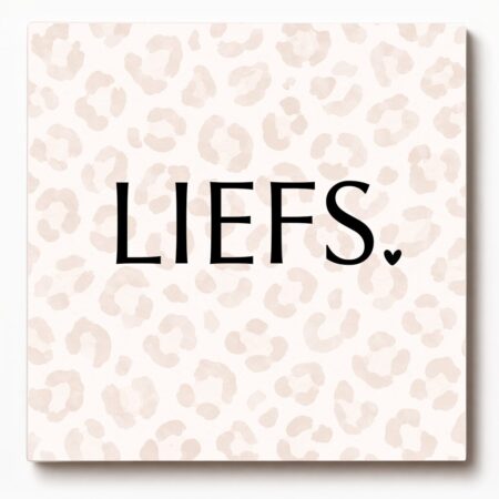 Forex tegeltje met tekst – Liefs.